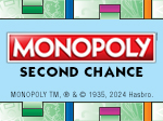 MONOPOLY Second Chance