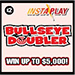 Bullseye Doubler InstaPlay ticket