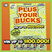 Plu$ Your Bucks scratch ticket