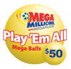 Play 'Em All Mega Millions
